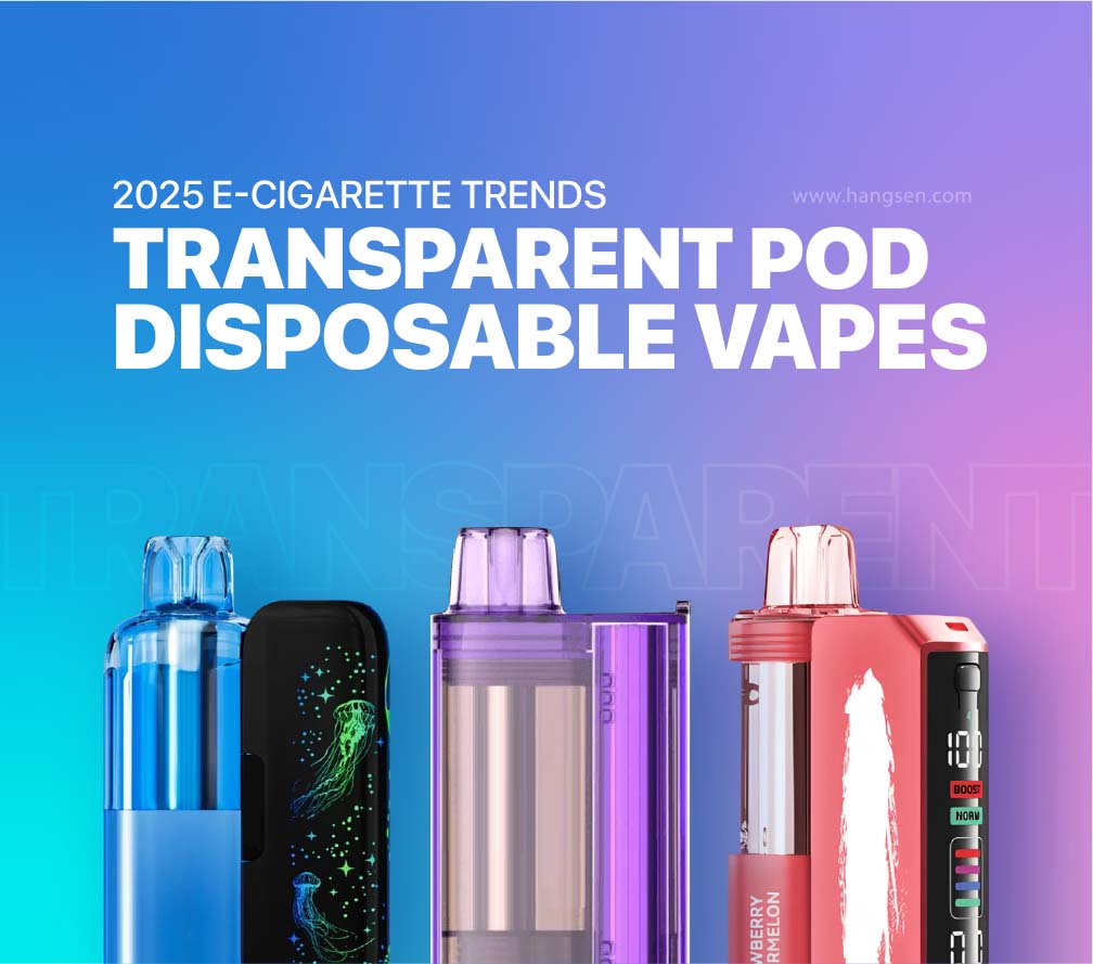 2025 Vape Industry Trends: Transparent Pod Disposable Vapes
